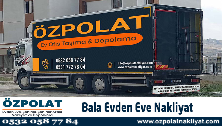 Bala evden eve nakliyat Ankara Bala nakliyat firması