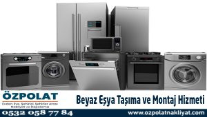Beyaz Eşya Taşıma ve Montaj Hizmeti