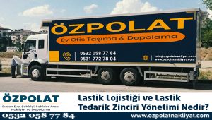 Lastik Lojistiği ve Lastik Tedarik Zinciri Yönetimi Nedir?